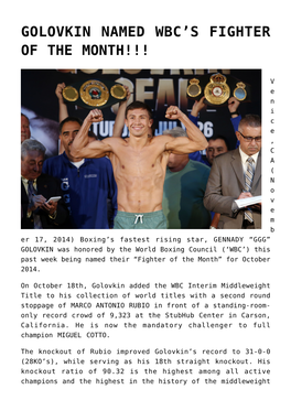 Golovkin Named Wbc's Fighter of the Month!!!