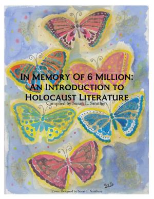 In Memory of 6 Million: an Introduction to Holocaust Literature