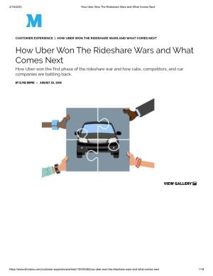How Uber Won the Rideshare Wars and What Comes Next