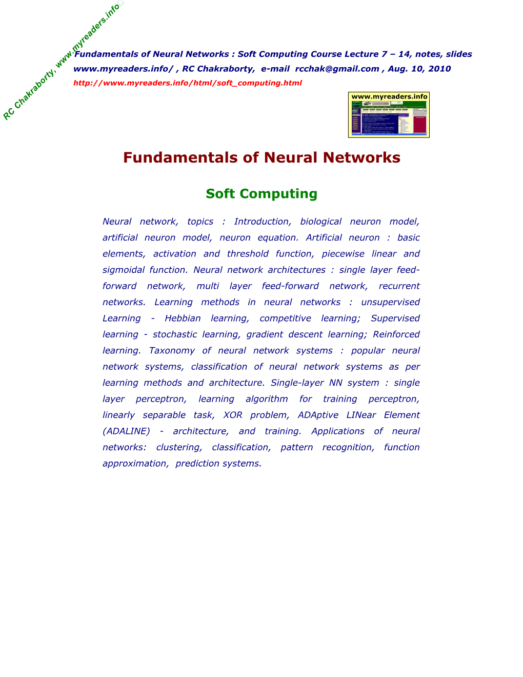 Neural Networks : Soft Computing Course Lecture 7 – 14, Notes, Slides , RC Chakraborty, E-Mail Rcchak@Gmail.Com , Aug