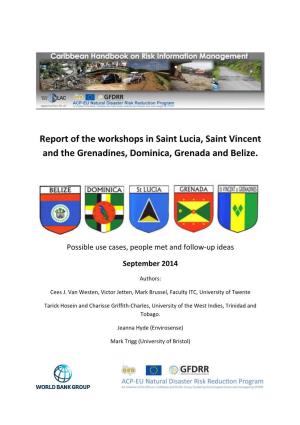 Report of the Workshops in Saint Lucia, Saint Vincent and the Grenadines, Dominica, Grenada and Belize