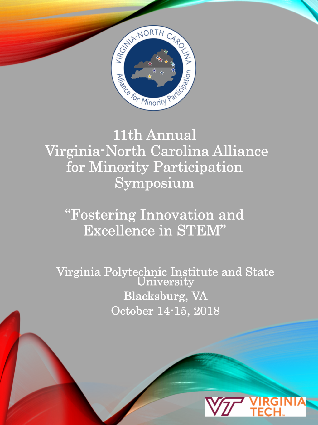 11Th Annual Virginia-North Carolina Alliance for Minority Participation Symposium