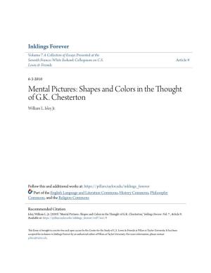 Mental Pictures: Shapes and Colors in the Thought of G.K. Chesterton William L