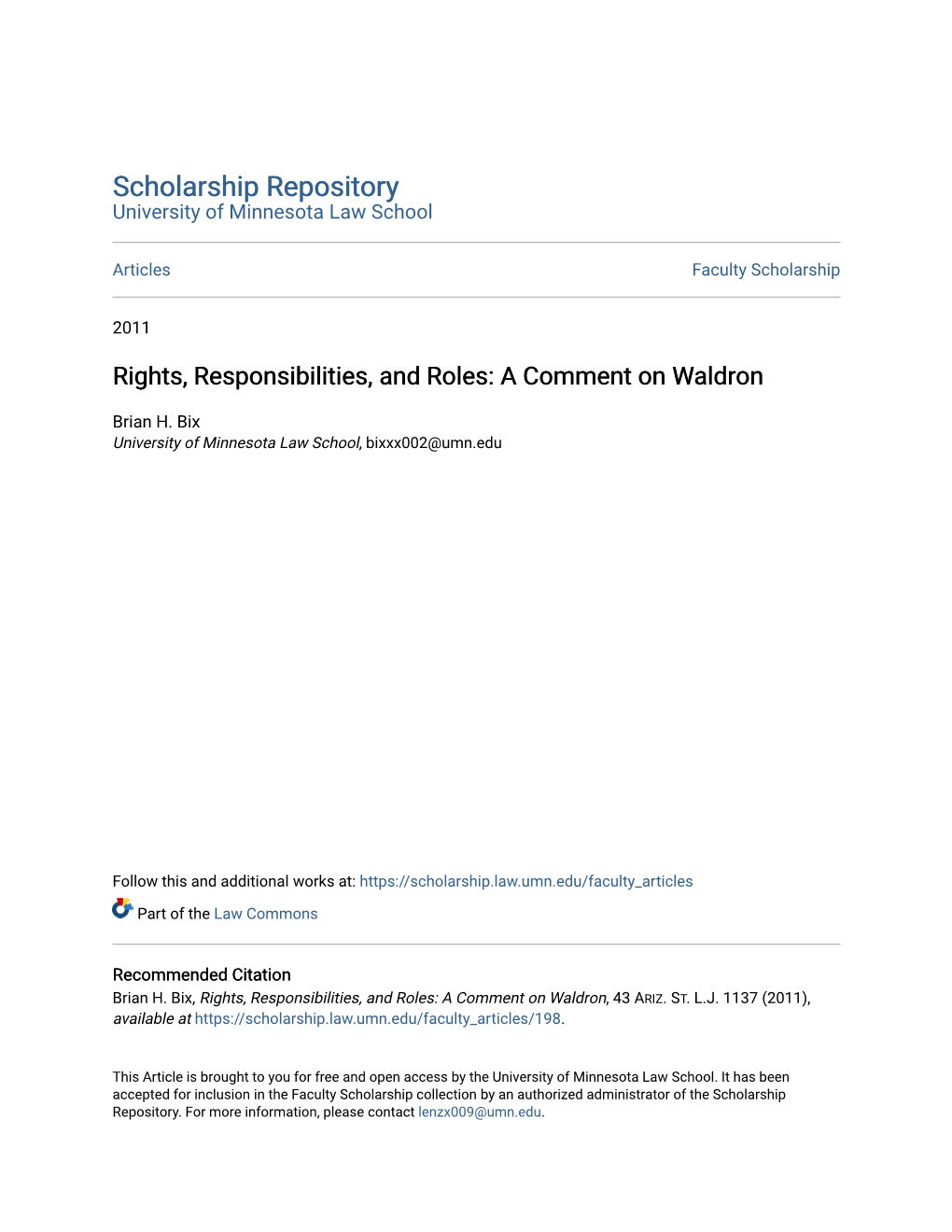 Rights, Responsibilities, and Roles: a Comment on Waldron