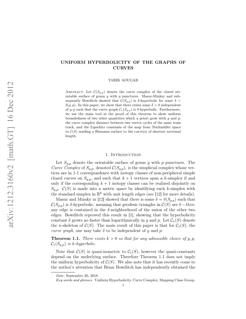 Uniform Hyperbolicity of the Graphs of Curves