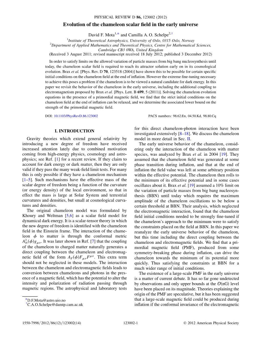 Evolution of the Chameleon Scalar Field in the Early Universe