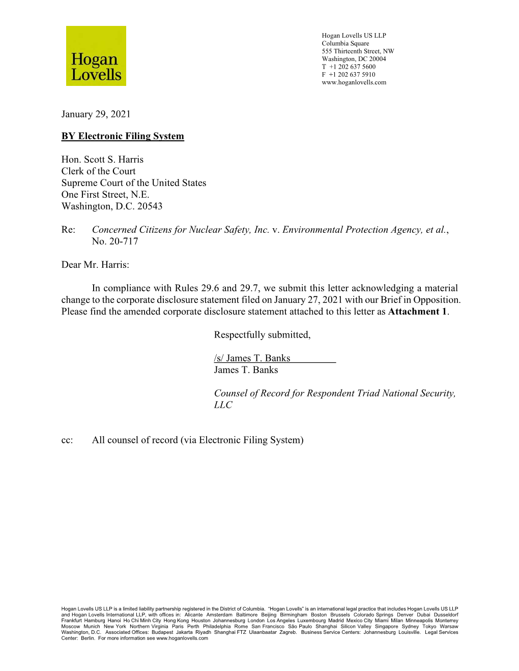 Hogan Lovells US LLP Columbia Square 555 Thirteenth Street, NW Washington, DC 20004 Hogan T +1 202 637 5600 F +1 202 637 5910 Lovells