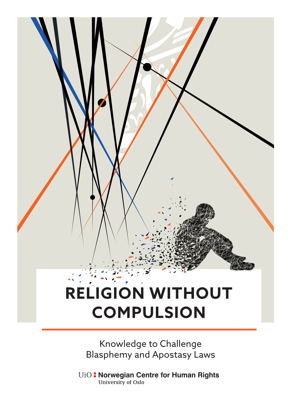 Download PDF Version of the Report Religion Without Compulsion