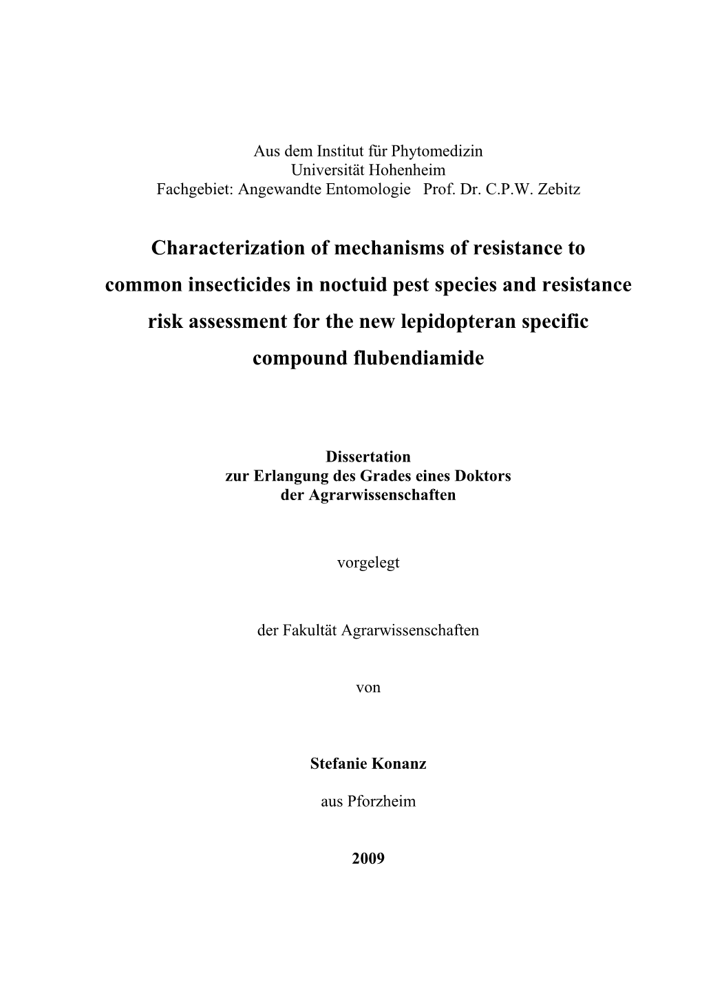 Characterization of Mechanisms of Resistance to Common Insecticides