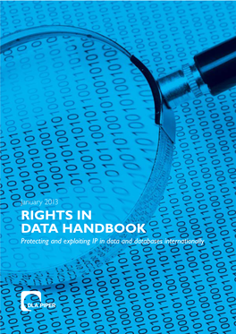 RIGHTS in DATA HANDBOOK Protecting and Exploiting IP in Data and Databases Internationally RIGHTS in DATA HANDBOOK