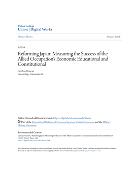 Reforming Japan: Measuring the Success of the Allied Occupation's Economic Educational and Constitutional Gordon Duncan Union College - Schenectady, NY