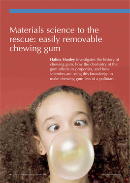 Easily Removable Chewing Gum