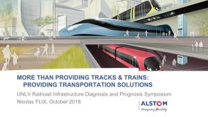 More Than Providing Tracks & Trains: Providing Transportation Solutions