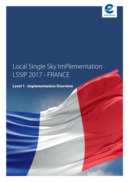 Local Single Sky Implementation LSSIP 2017 - FRANCE