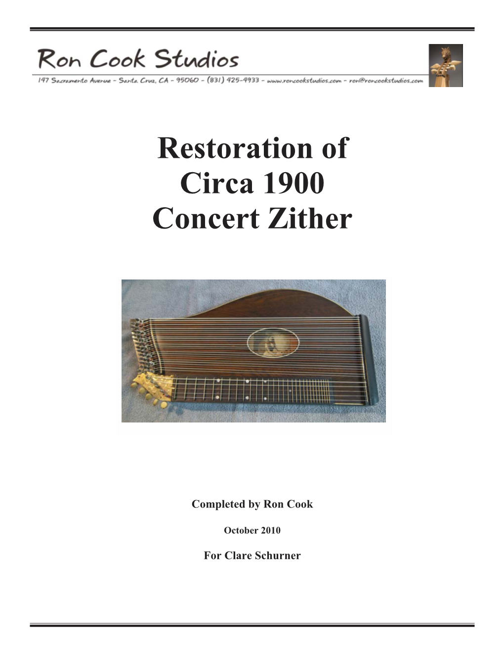 Restoration of Circa 1900 Concert Zither