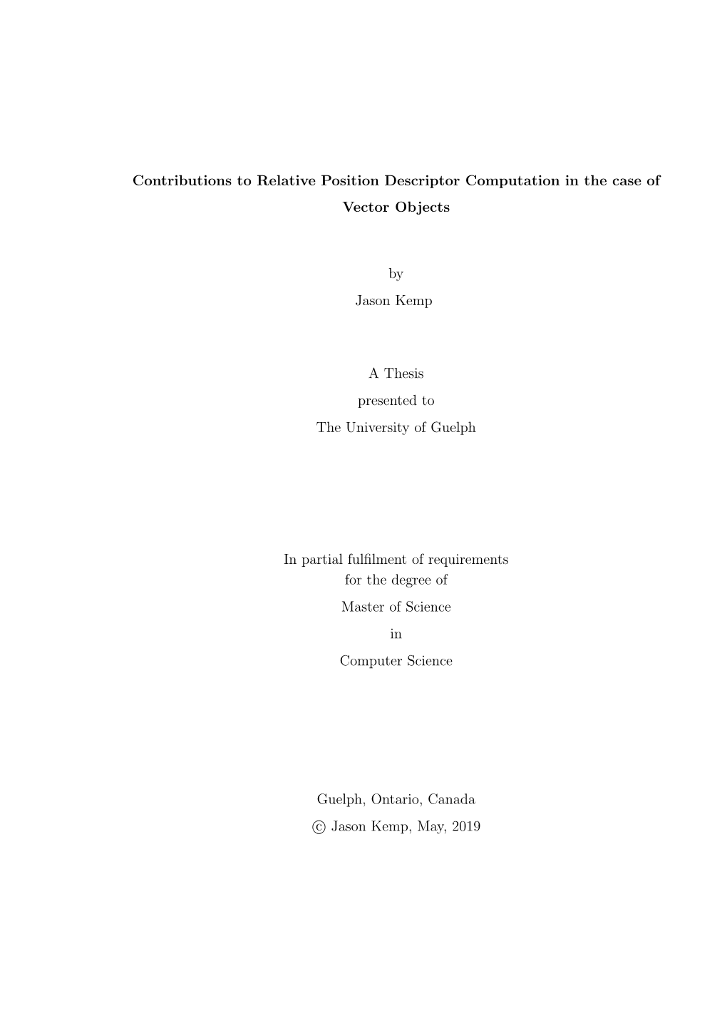 Contributions to Relative Position Descriptor Computation in the Case of Vector Objects