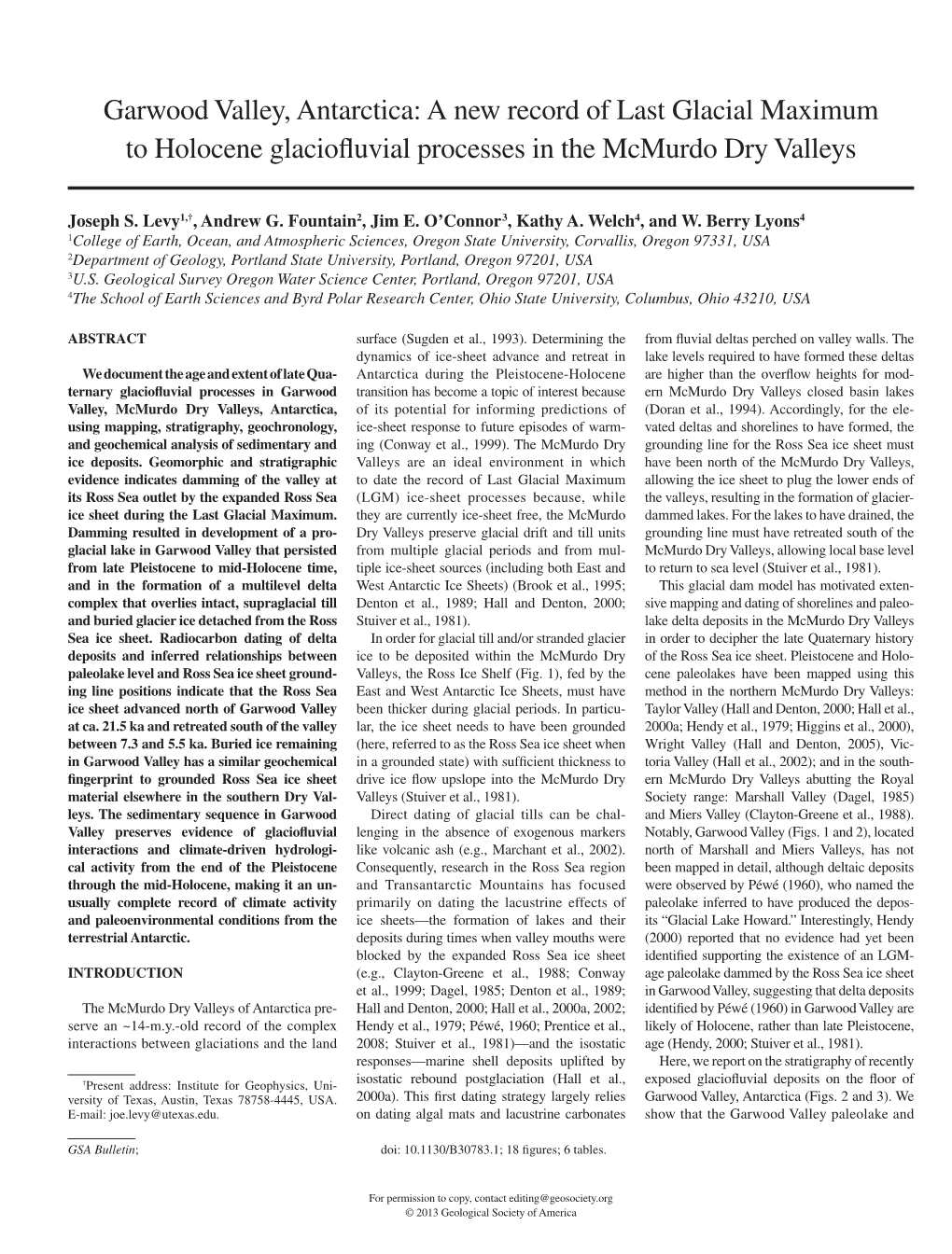 Garwood Valley, Antarctica: a New Record of Last Glacial Maximum to Holocene Glacioﬂ Uvial Processes in the Mcmurdo Dry Valleys