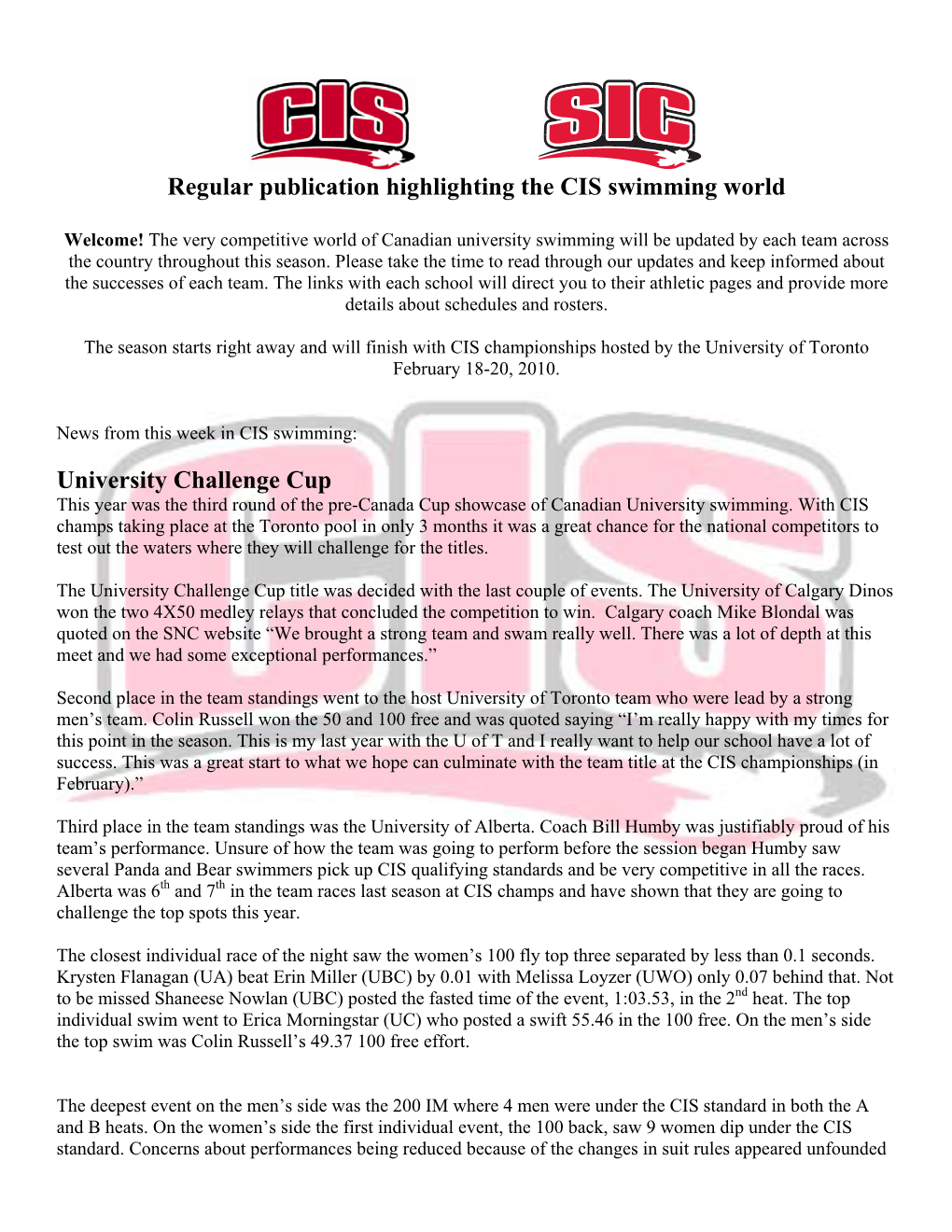 Regular Publication Highlighting the CIS Swimming World University