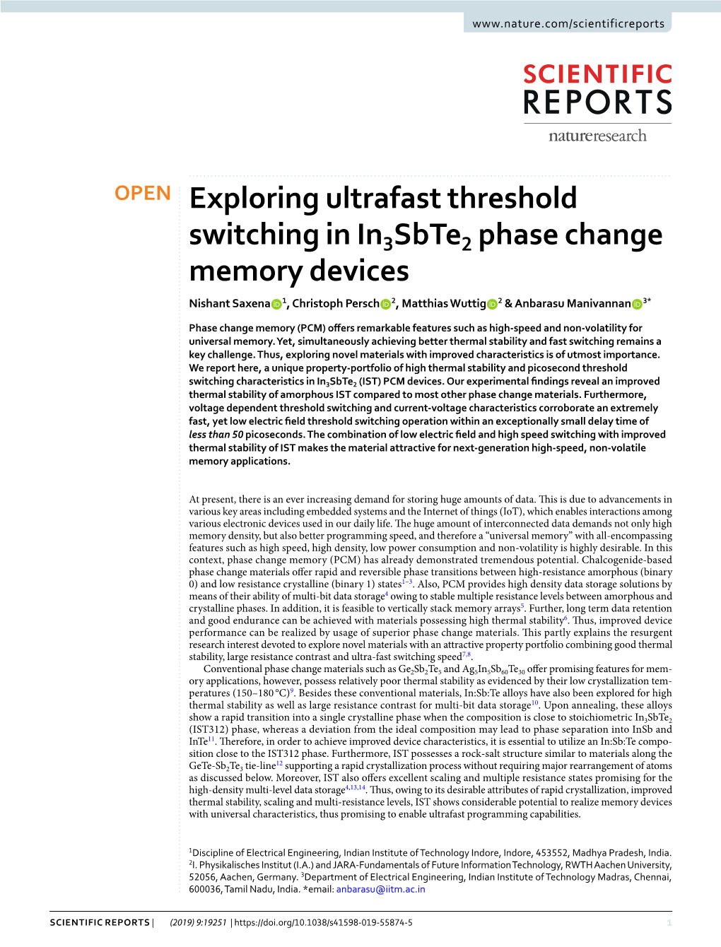 Exploring Ultrafast Threshold Switching in In3sbte2 Phase Change Memory Devices Nishant Saxena 1, Christoph Persch 2, Matthias Wuttig 2 & Anbarasu Manivannan 3*