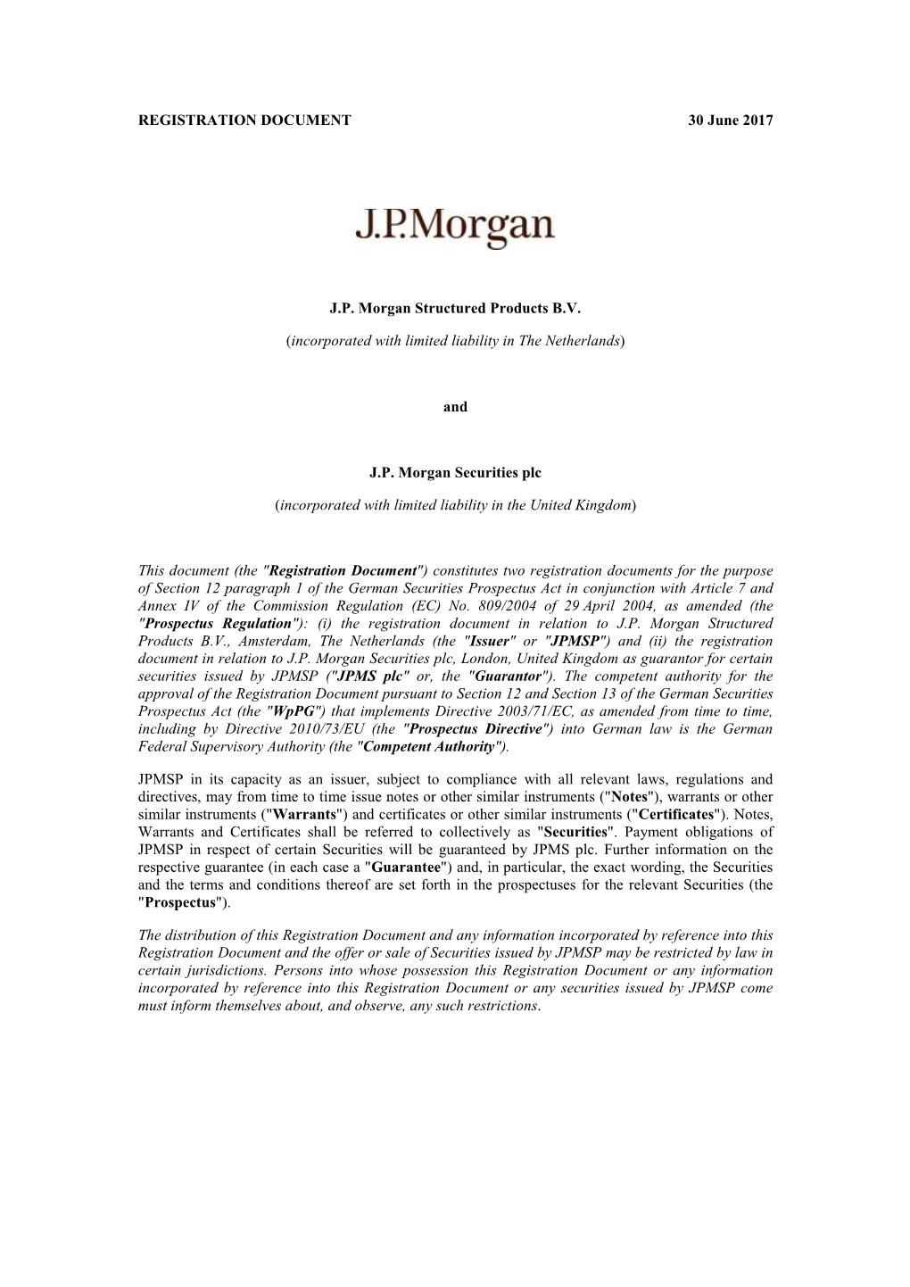 REGISTRATION DOCUMENT 30 June 2017 J.P. Morgan Structured