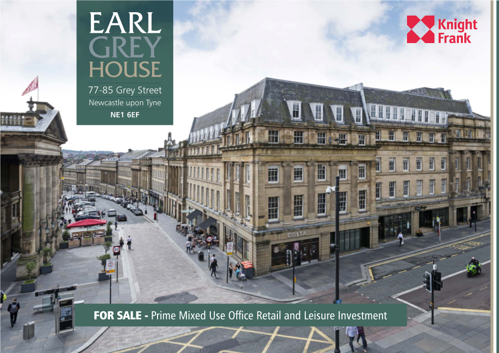 EARL GREY HOUSE 77-85 Grey Street Newcastle Upon Tyne NE1 6EF