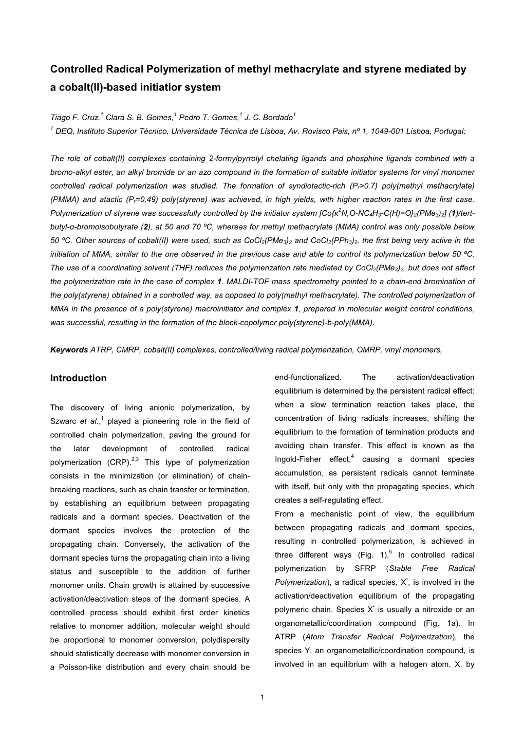 Controlled Radical Polymerization of Methyl Methacrylate and Styrene Mediated by a Cobalt(II)-Based Initiatior System