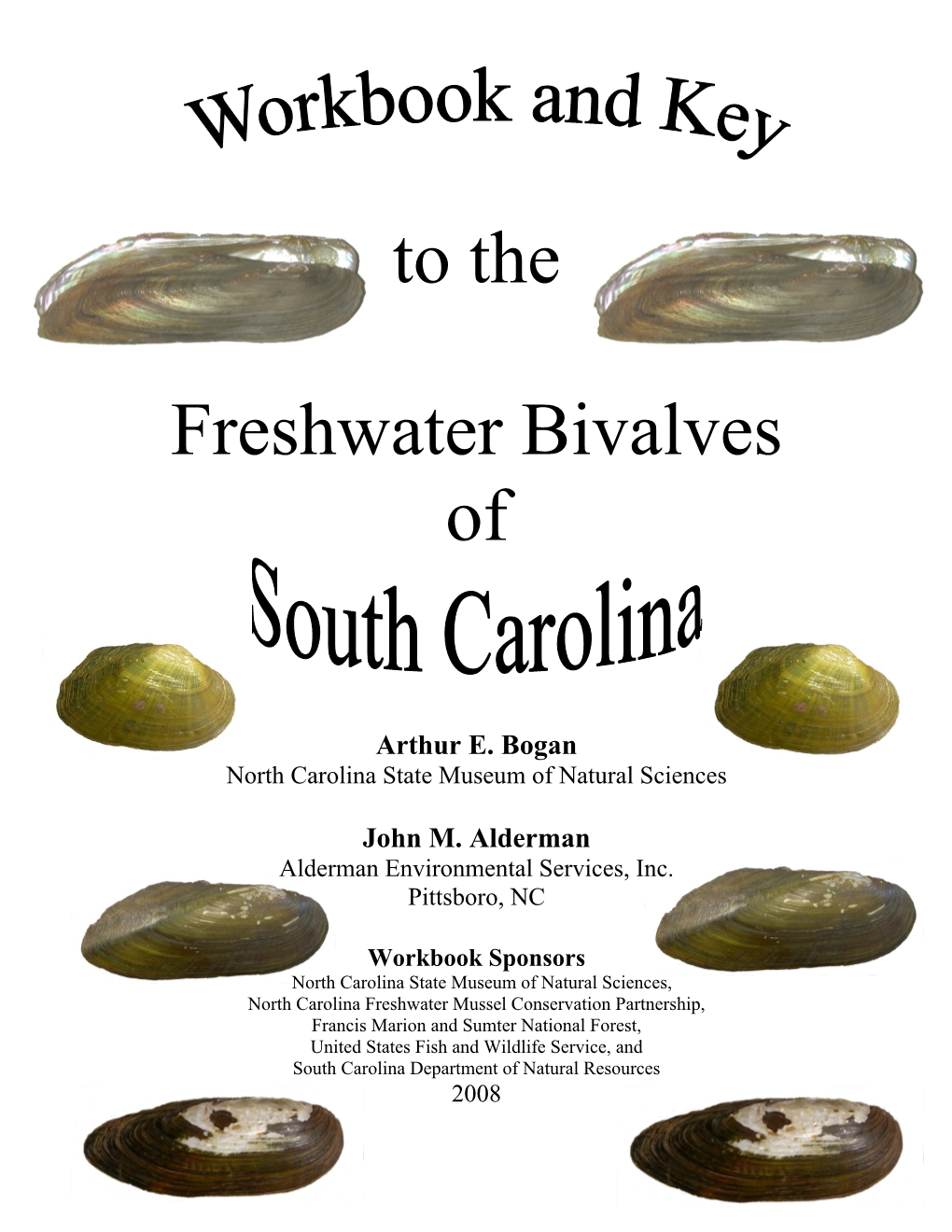 Workbook and Key to the Freshwater Bivalves of South Carolina I
