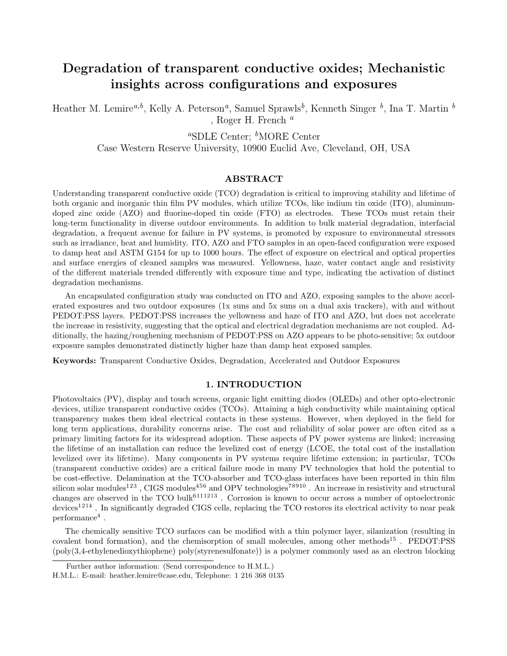 Degradation of Transparent Conductive Oxides; Mechanistic Insights Across Conﬁgurations and Exposures