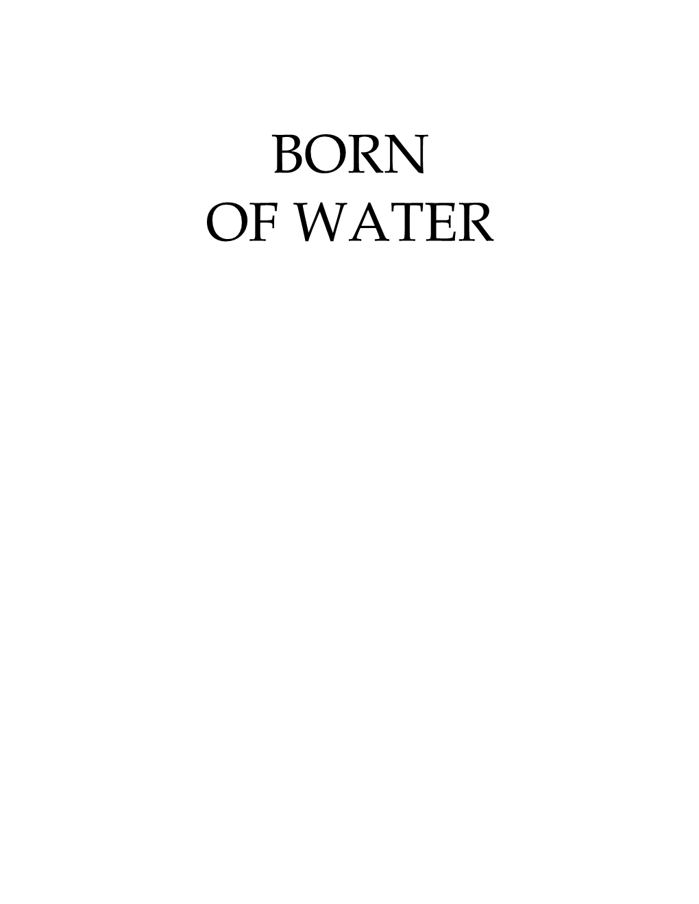 Born of Water