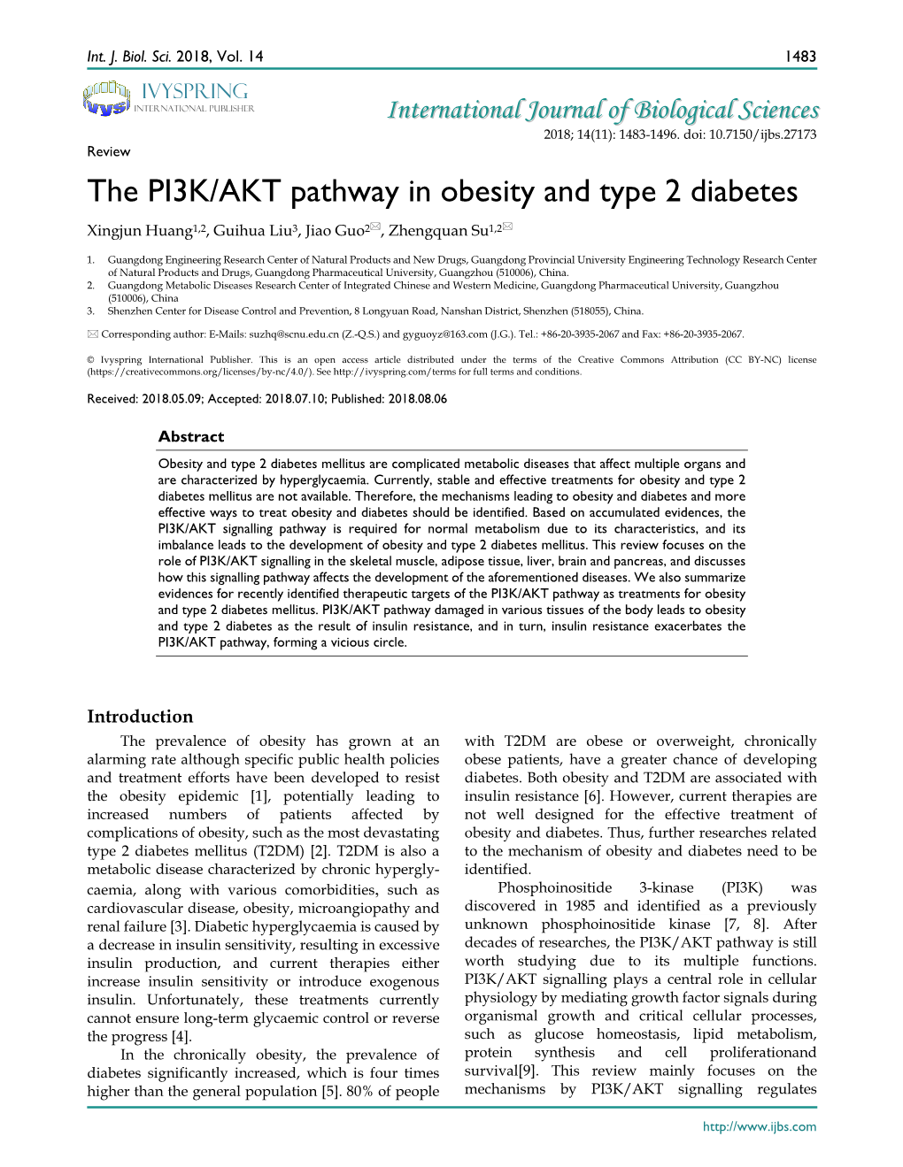 The PI3K/AKT Pathway in Obesity and Type 2 Diabetes Xingjun Huang1,2, Guihua Liu3, Jiao Guo2, Zhengquan Su1,2