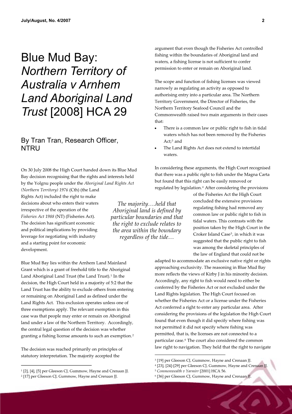 Blue Mud Bay: Northern Territory of Australia V Arnhem Land Aboriginal Land Trust [2008] HCA 29