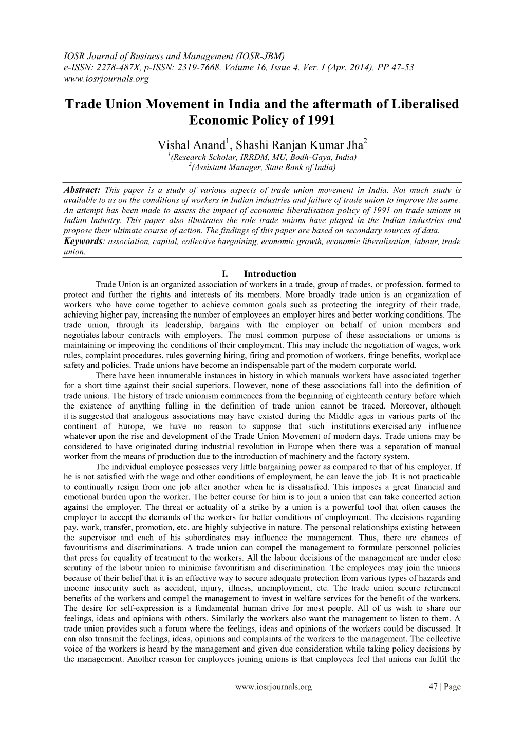 Trade Union Movement in India and the Aftermath of Liberalised Economic Policy of 1991