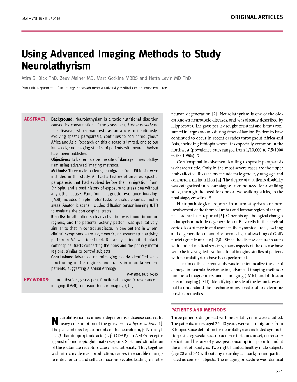Using Advanced Imaging Methods to Study Neurolathyrism Atira S
