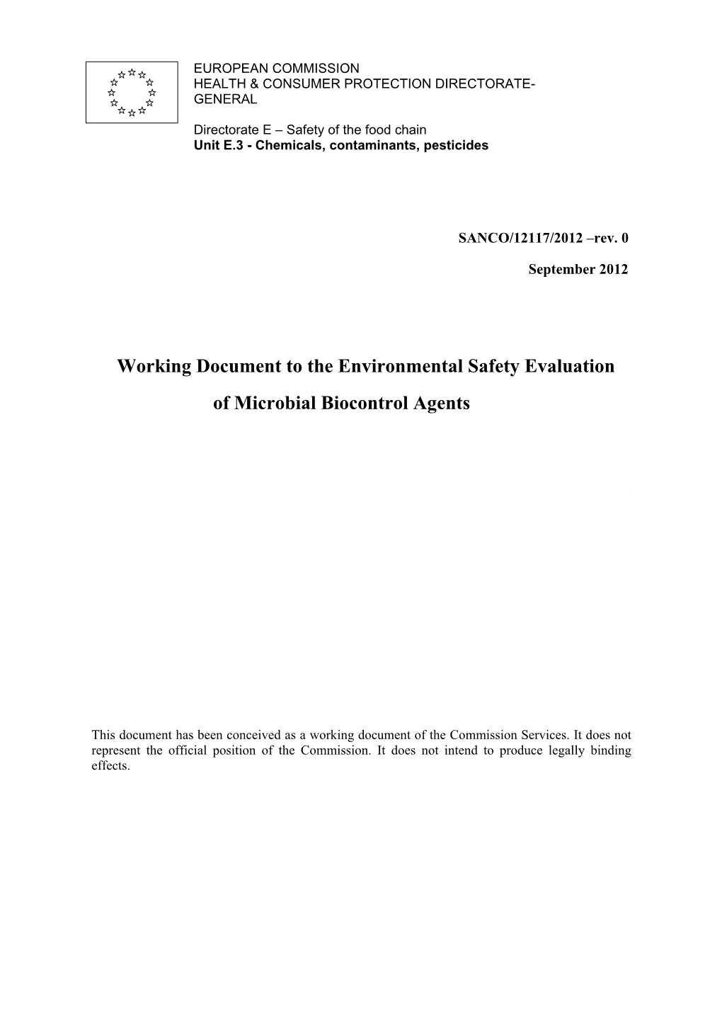 The Working Document on Environmental Safety Evaluation of MBCA