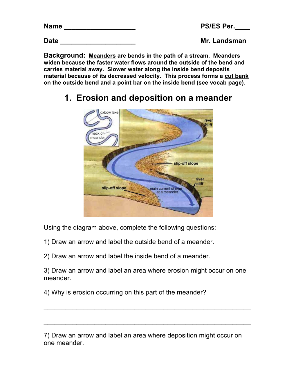 25: Erosion and Deposition on a Meander s1