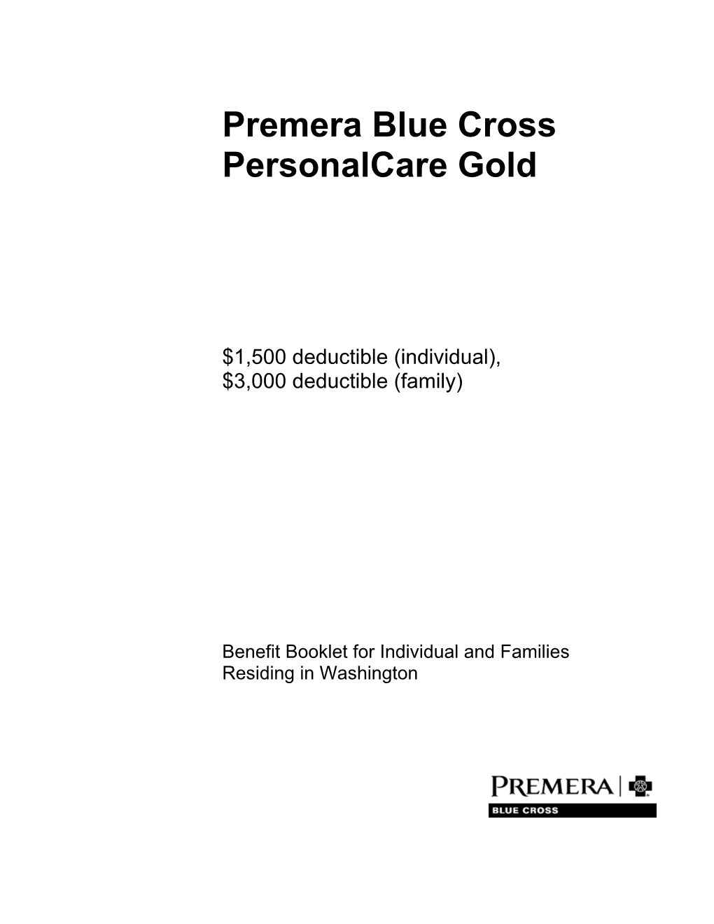 Premera Blue Cross Personalcare Gold Inside Exchange Benefit Booklet