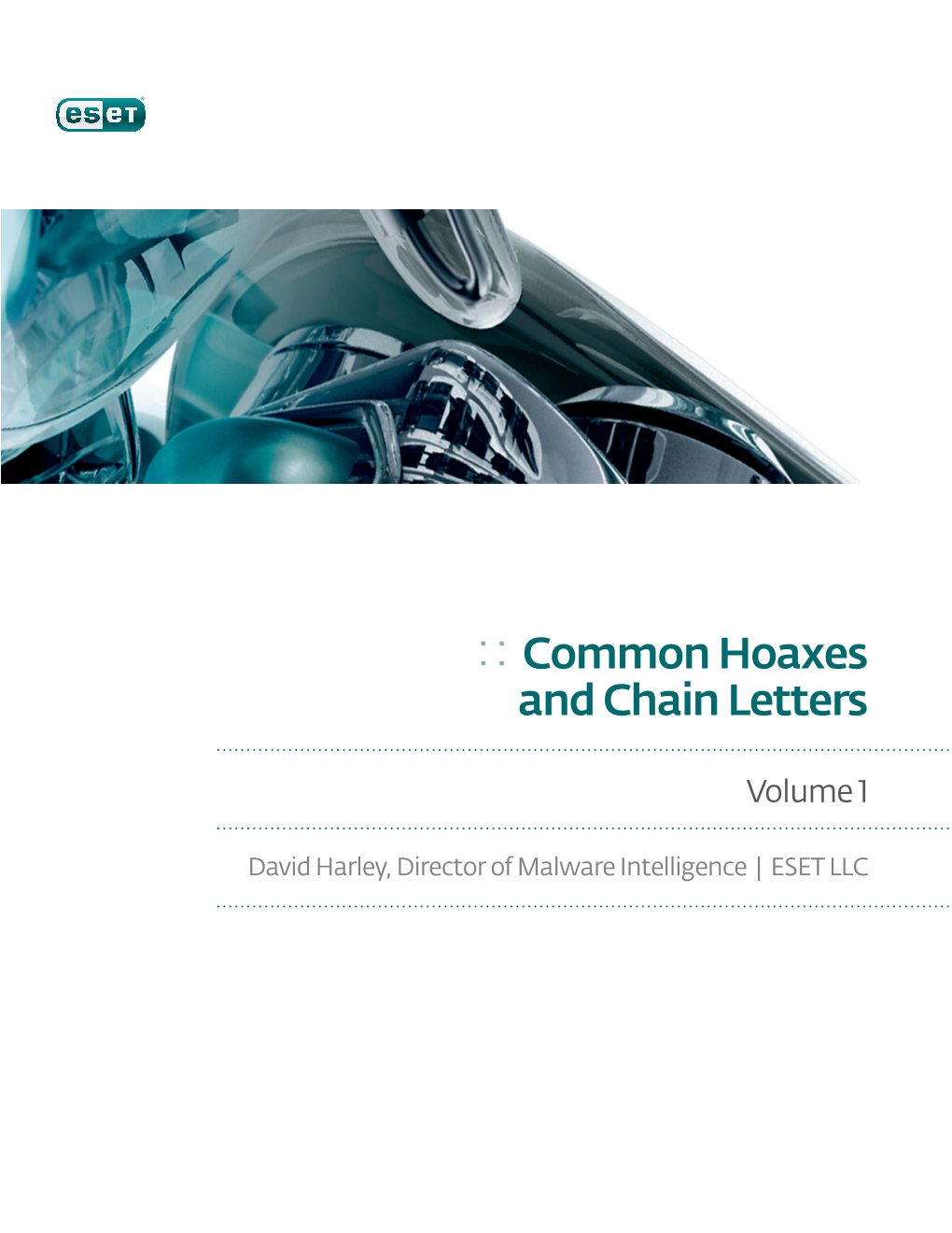 Common Hoaxes and Chain Letters