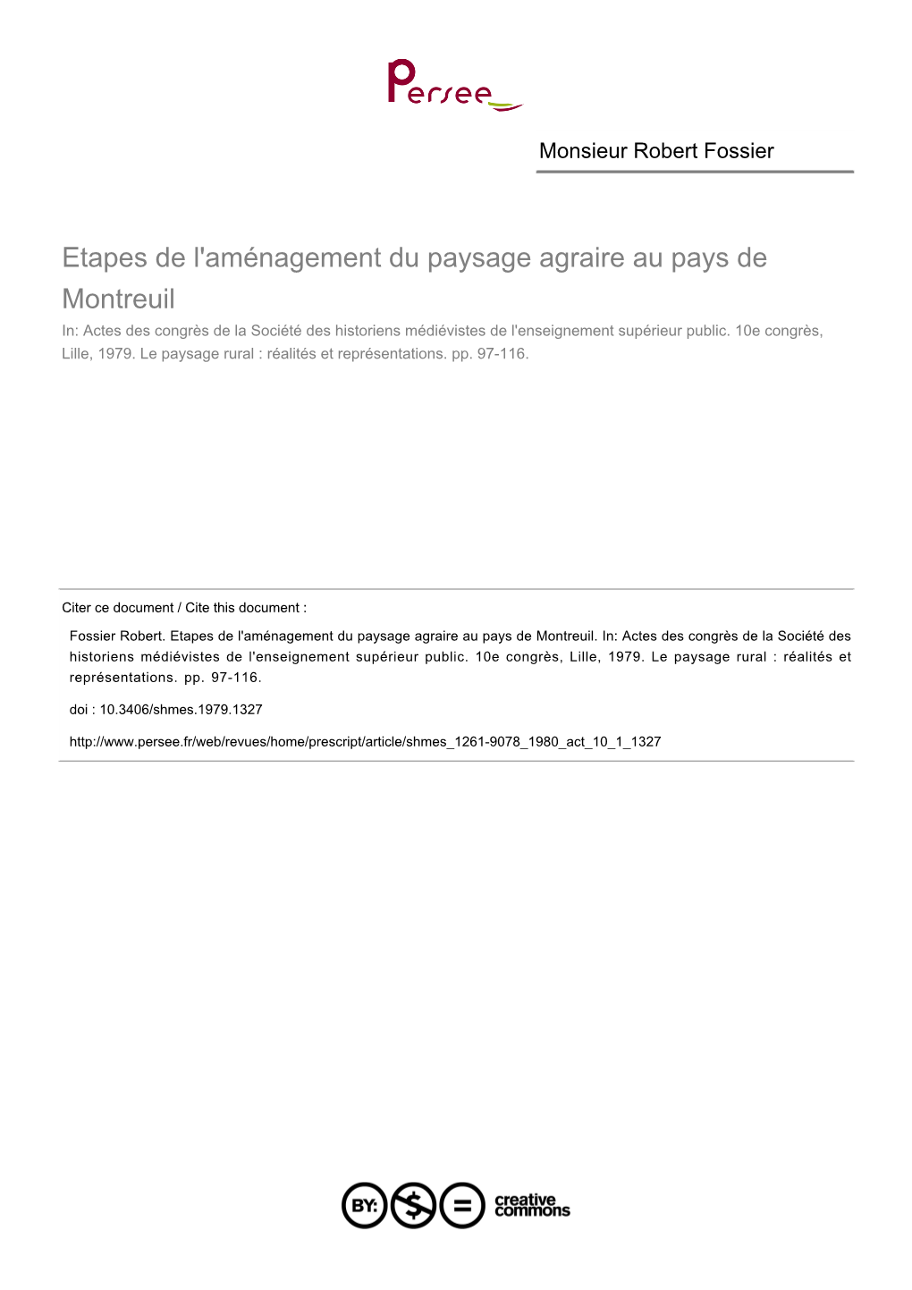 Etapes De L'aménagement Du Paysage Agraire Au Pays De Montreuil In: Actes Des Congrès De La Société Des Historiens Médiévistes De L'enseignement Supérieur Public