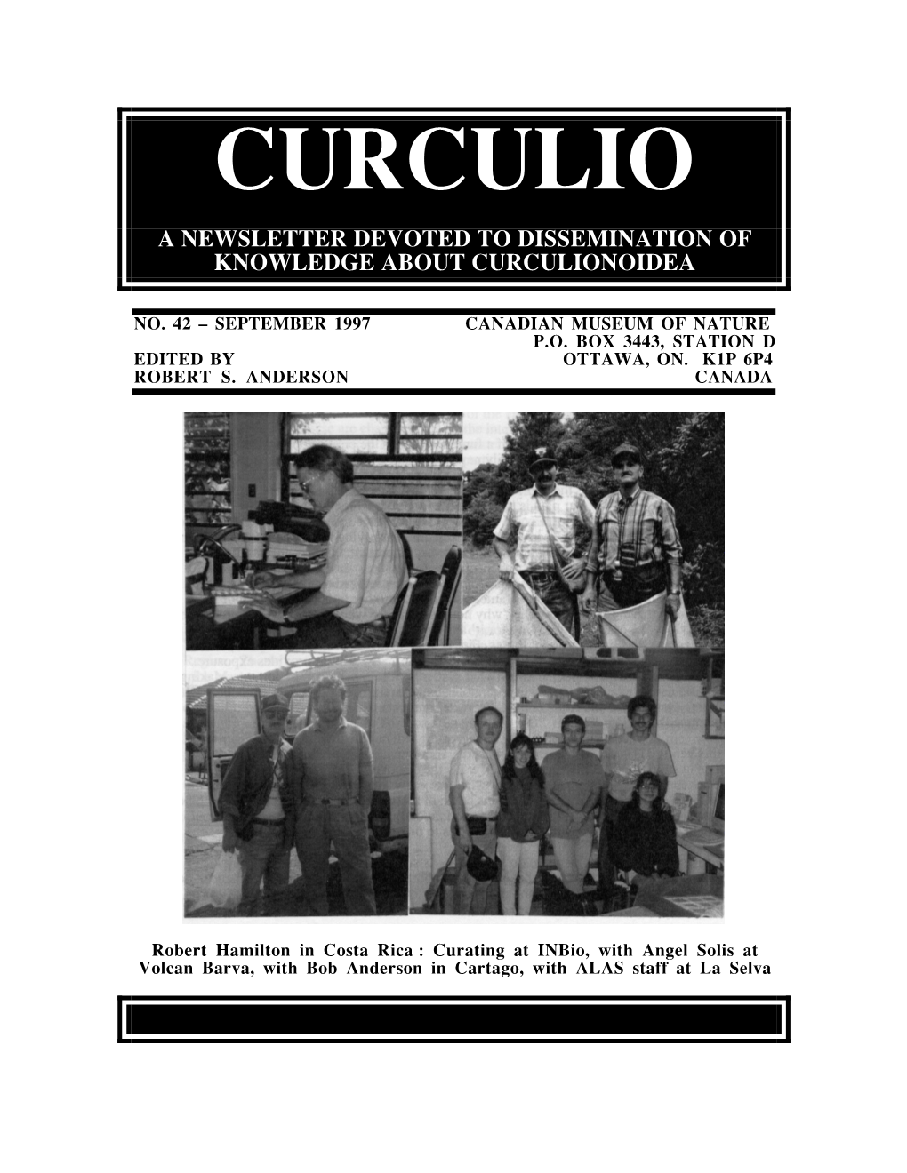 Curculio a Newsletter Devoted to Dissemination of Knowledge About Curculionoidea