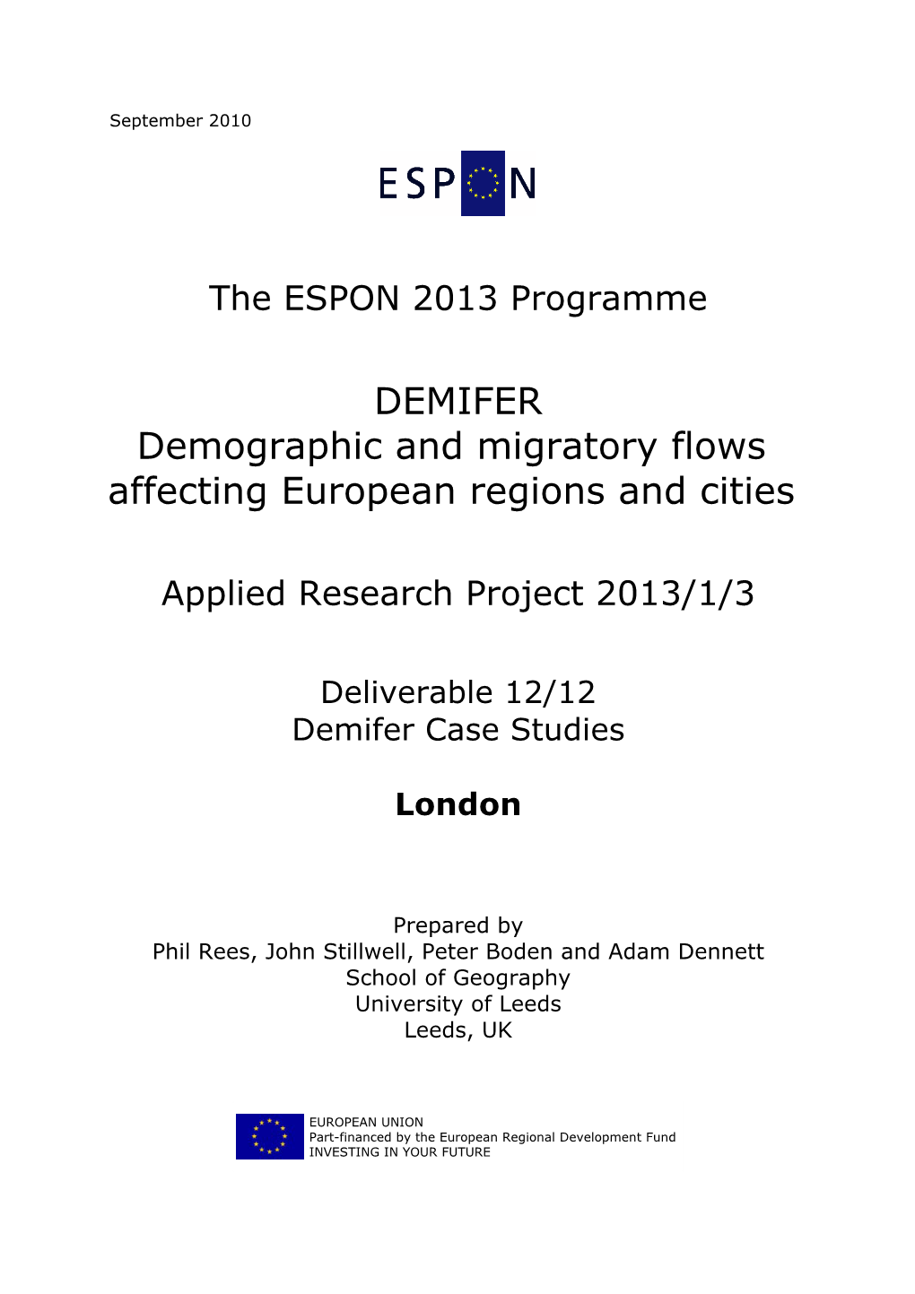 DEMIFER Demographic and Migratory Flows Affecting European Regions and Cities