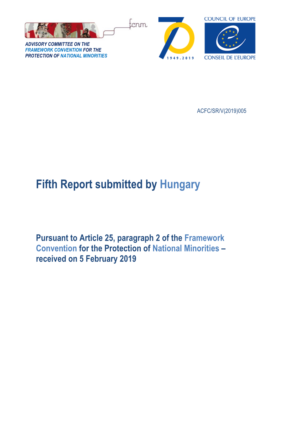 Fifth Report Submitted by Hungary