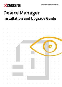 Device Manager Installation and Upgrade Guide Legal Notes Unauthorized Reproduction of All Or Part of This Guide Is Prohibited