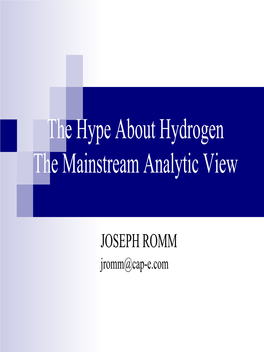 The Hype About Hydrogen the Mainstream Analytic View