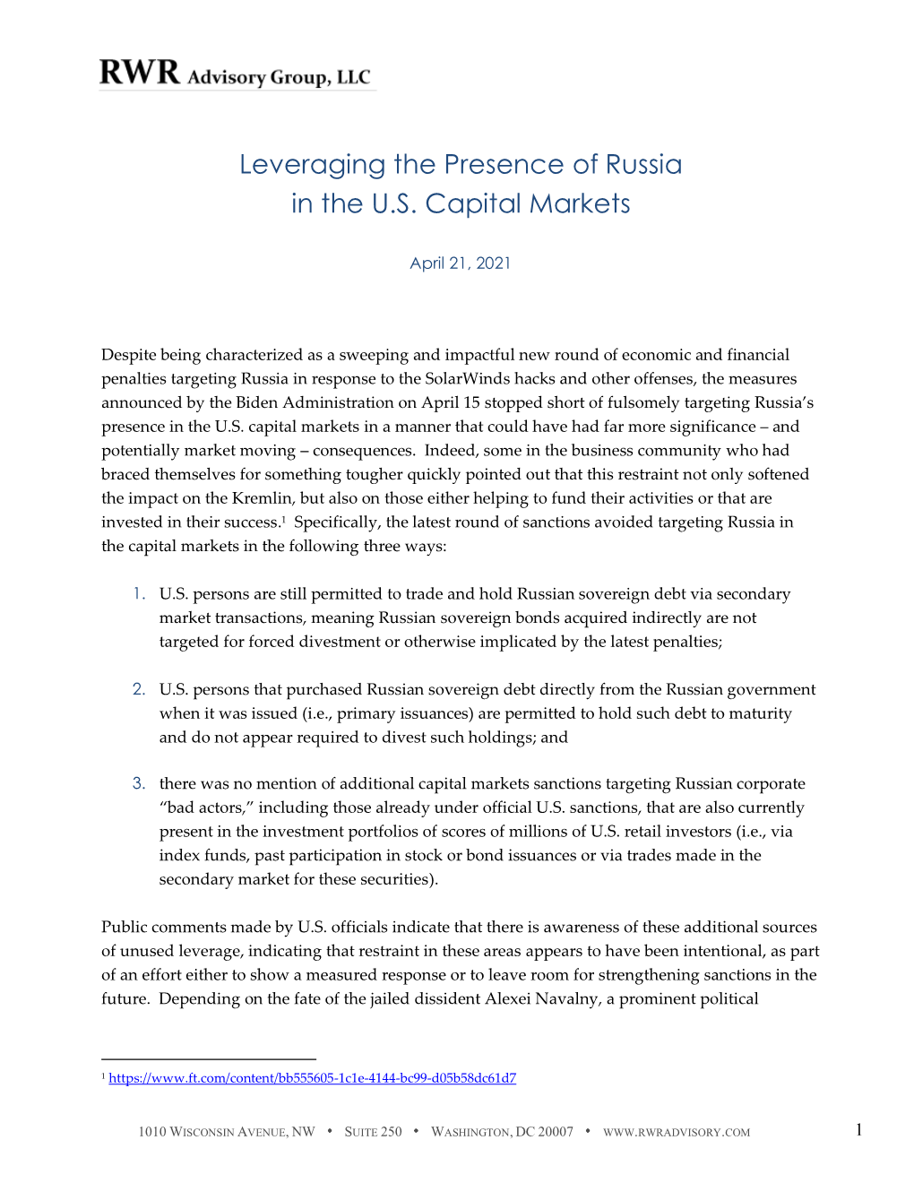 Leveraging the Presence of Russia in the U.S. Capital Markets