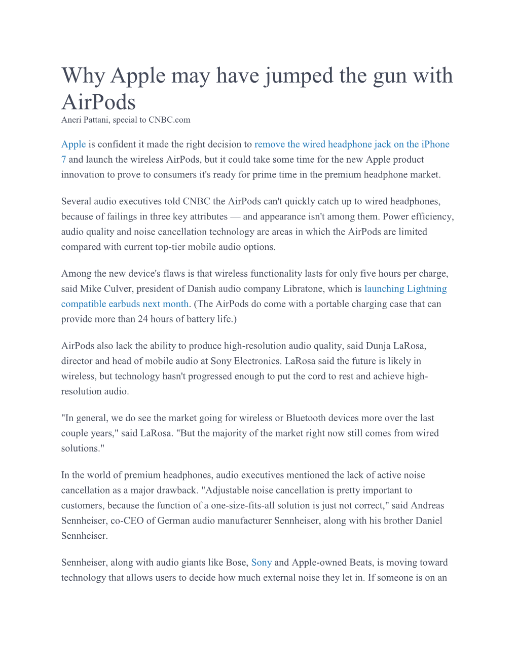 Why Apple May Have Jumped the Gun with Airpods Aneri Pattani, Special to CNBC.Com