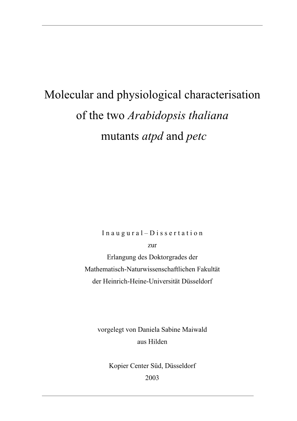 Arabidopsis Thaliana Mutants Atpd and Petc