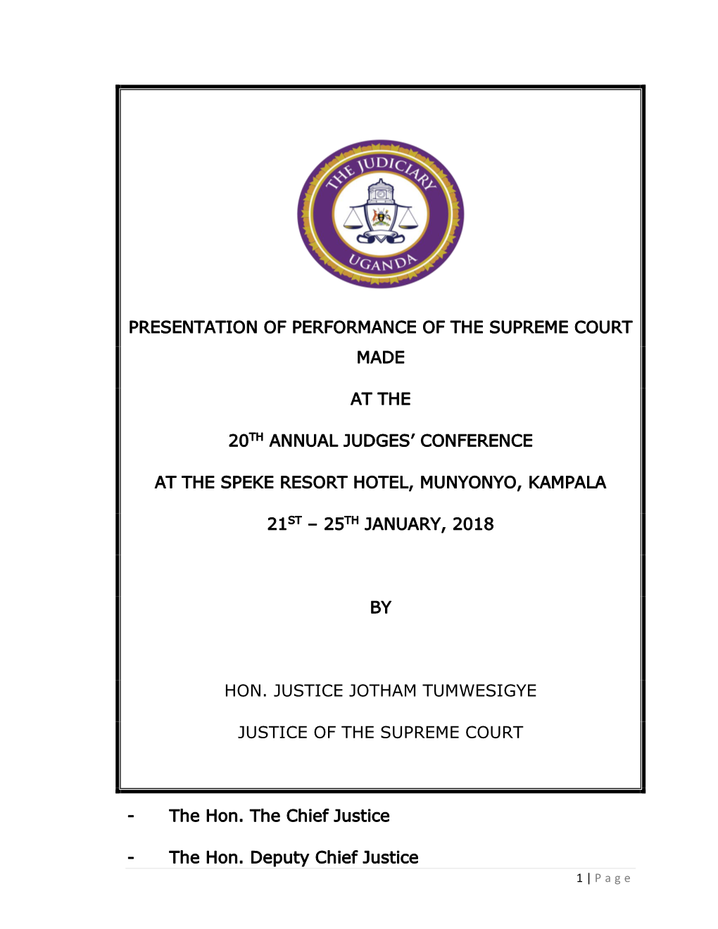 Performance of the Supreme Court for 2017 Made to the 20Th Annual