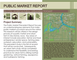 Public Market Precedent Report Focuses S M Oi Nes Ri Ver on Understanding Key Elements That Make Dr Fleur Public Markets Successful Around the Nation