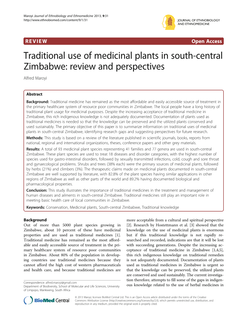 Traditional Use of Medicinal Plants in South-Central Zimbabwe: Review and Perspectives Alfred Maroyi