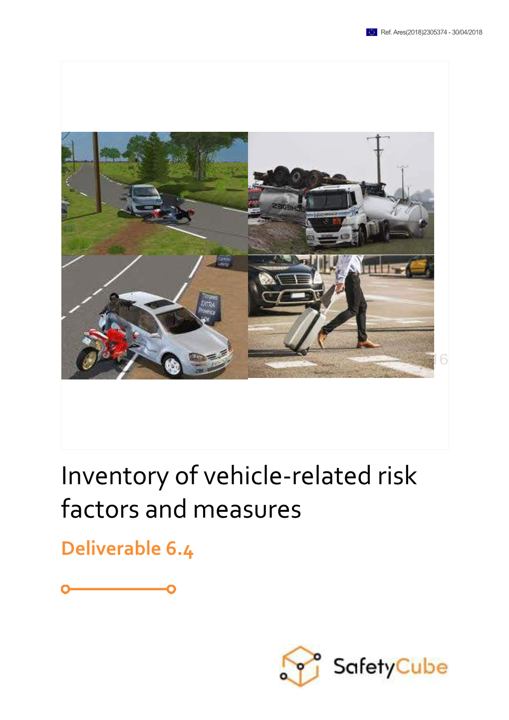 Safetycube Deliverable 6.4 Inventory of Vehicle Related Risk Factors